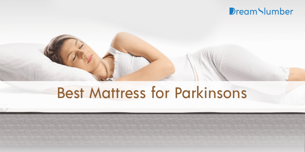 Best Mattress for Parkinsons