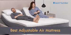 Best Adjustable Air Mattress