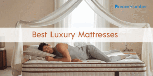 Best Luxury Mattresses