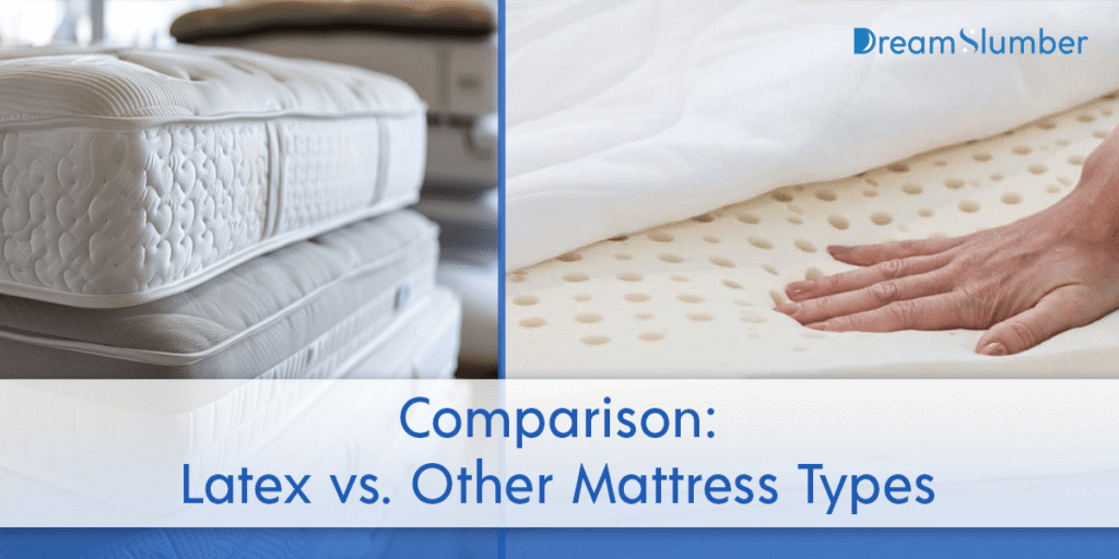 How to Store a Latex Mattress? (Avoid Mold & Damage) 8 Comparison Latex vs. Other Mattress Types
