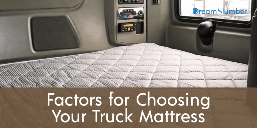 Top 5 Best Mattress For Semi Truck in 2025 (Sleep Better) 12 Factors for Choosing Your Truck Mattress