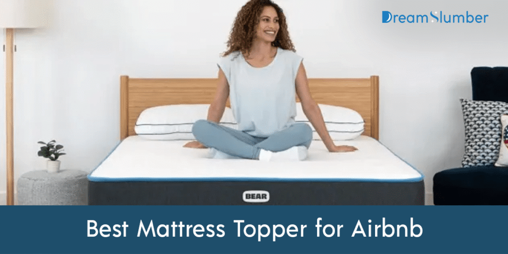 Best Mattress Topper for Airbnb: Cooling, Comfy & Durable 2 Best Mattress Topper for Airbnb