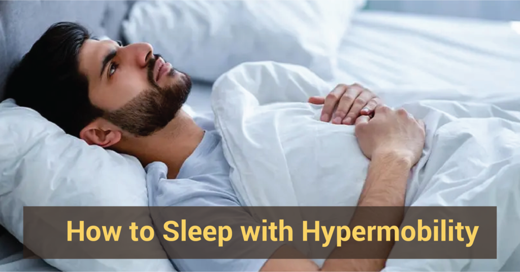 How to Sleep with Hypermobility